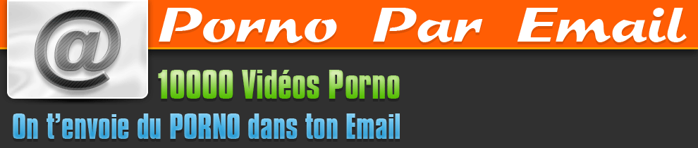 Porno Par Email